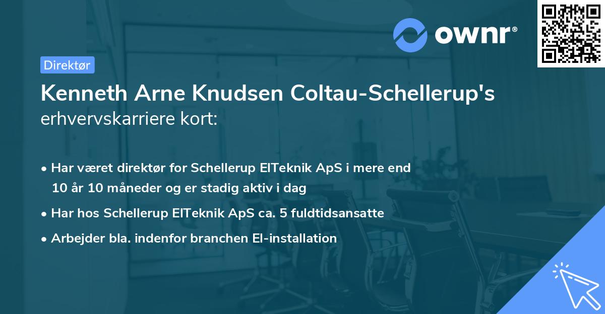 Kenneth Arne Knudsen Coltau-Schellerup's erhvervskarriere kort