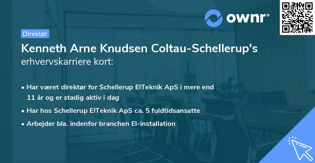 Kenneth Arne Knudsen Coltau-Schellerup's erhvervskarriere kort