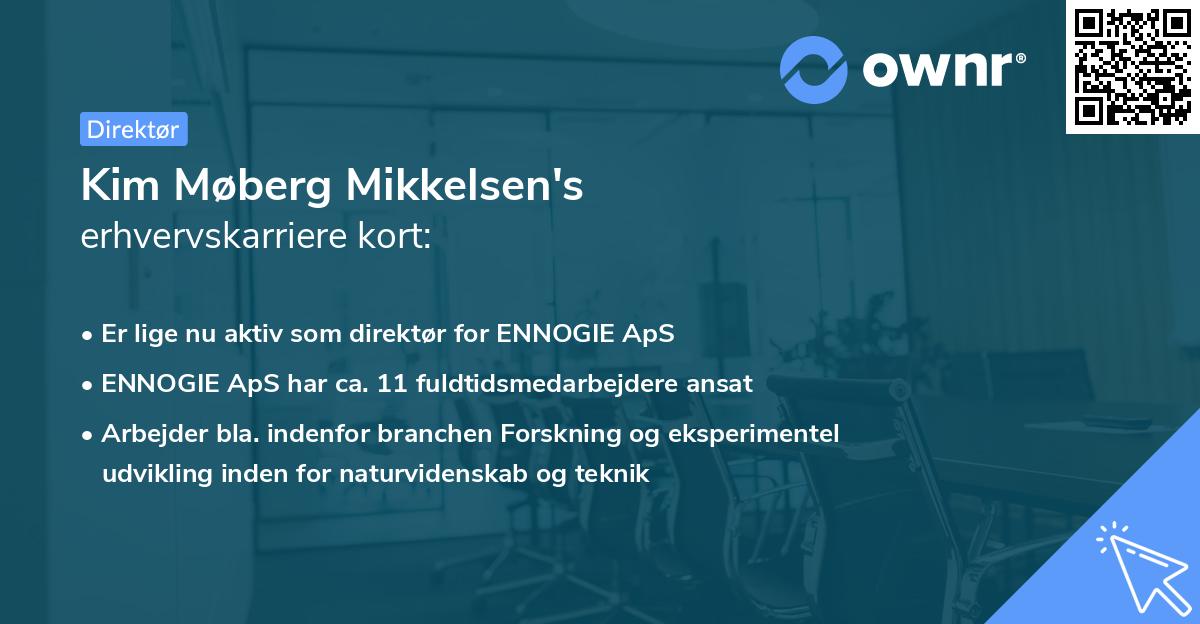 Kim Møberg Mikkelsen's erhvervskarriere kort