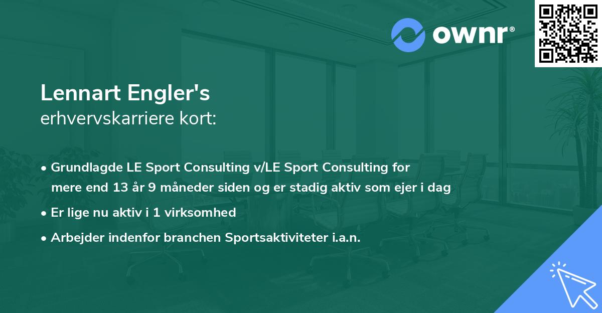 Lennart Engler's erhvervskarriere kort