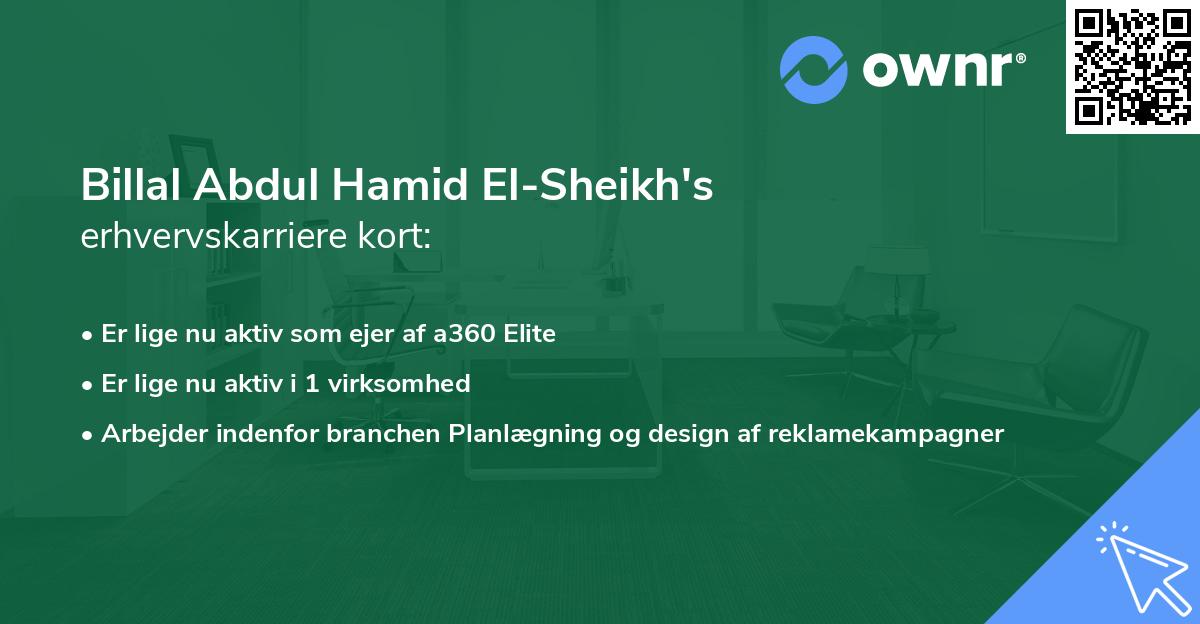 Billal Abdul Hamid El-Sheikh's erhvervskarriere kort