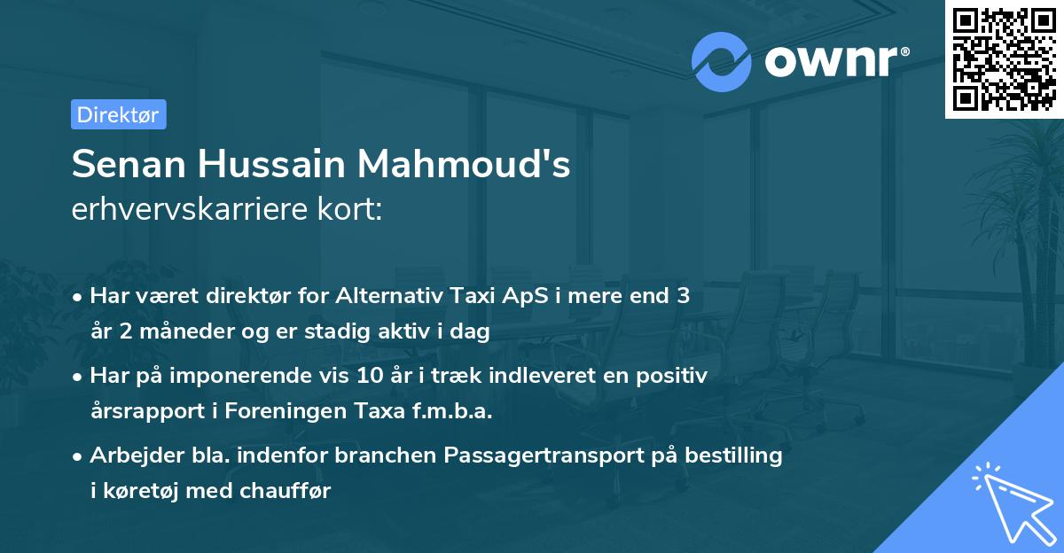 Senan Hussain Mahmoud's erhvervskarriere kort