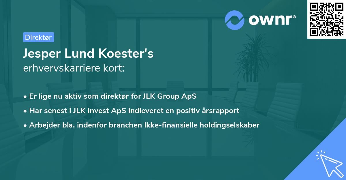 Jesper Lund Koester's erhvervskarriere kort