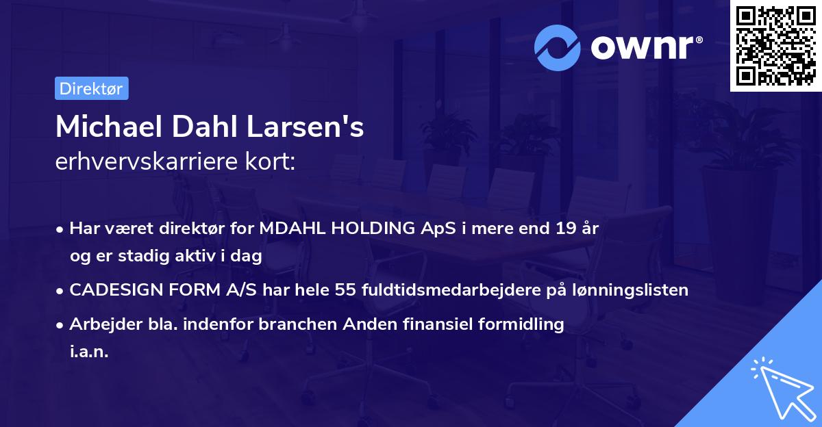 Michael Dahl Larsen's erhvervskarriere kort