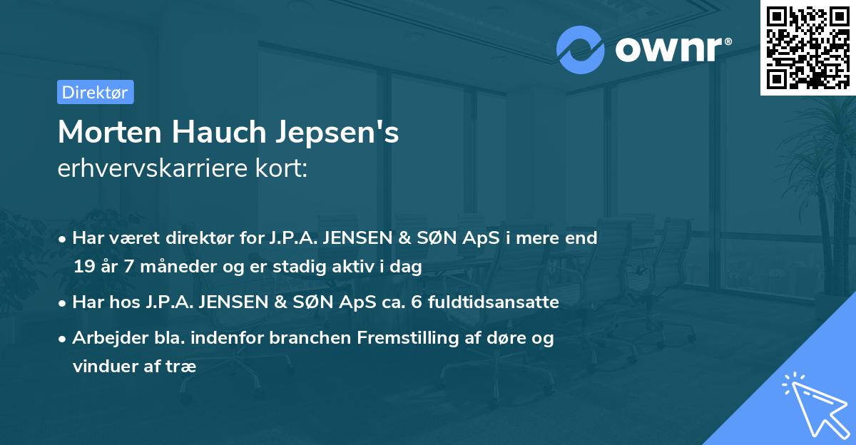 Morten Hauch Jepsen's erhvervskarriere kort
