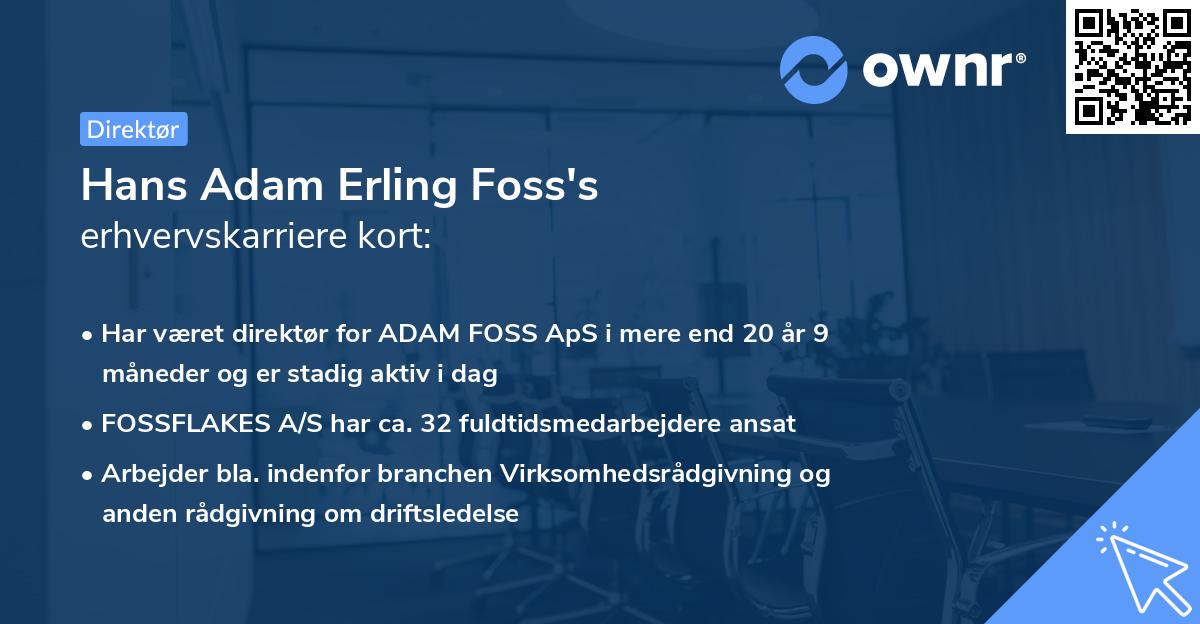 Hans Adam Erling Foss's erhvervskarriere kort