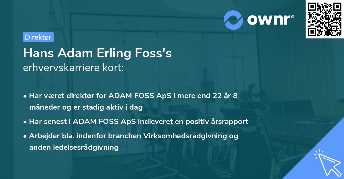 Hans Adam Erling Foss's erhvervskarriere kort