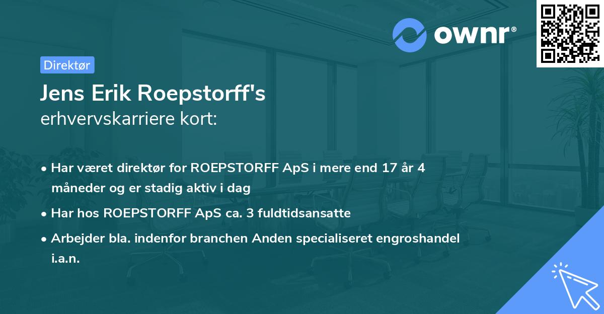 Jens Erik Roepstorff's erhvervskarriere kort