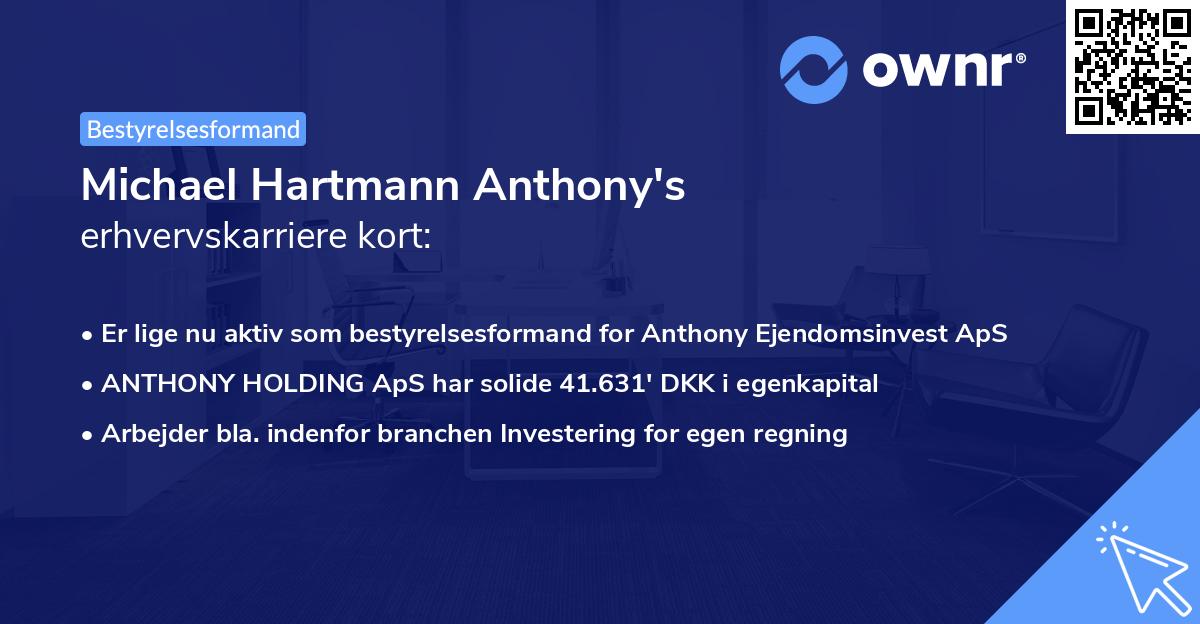 Michael Hartmann Anthony's erhvervskarriere kort