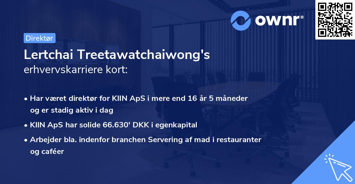 Lertchai Treetawatchaiwong's erhvervskarriere kort