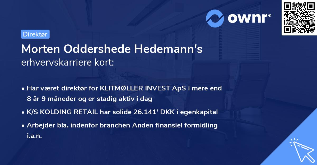 Morten Oddershede Hedemann's erhvervskarriere kort