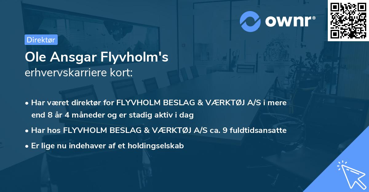 Ole Ansgar Flyvholm's erhvervskarriere kort