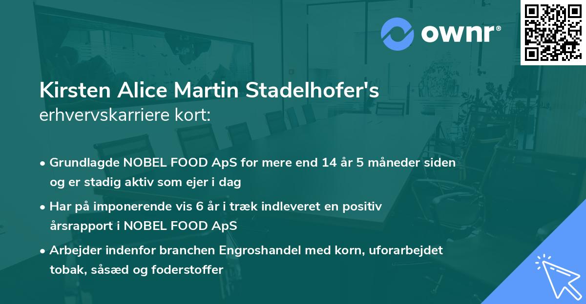 Kirsten Alice Martin Stadelhofer's erhvervskarriere kort