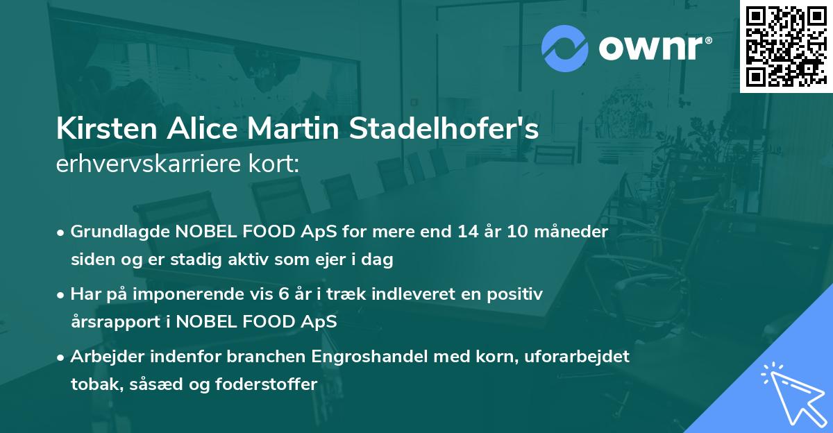 Kirsten Alice Martin Stadelhofer's erhvervskarriere kort
