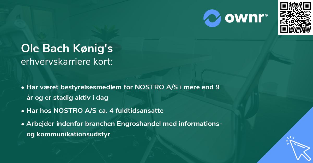 Ole Bach Kønig's erhvervskarriere kort