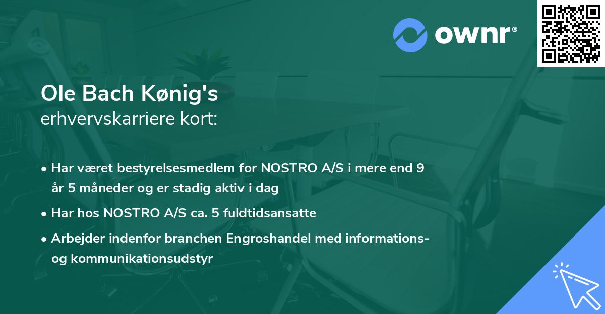 Ole Bach Kønig's erhvervskarriere kort