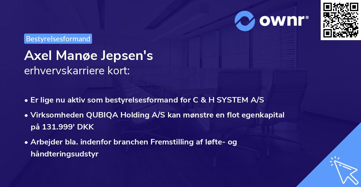 Axel Manøe Jepsen's erhvervskarriere kort