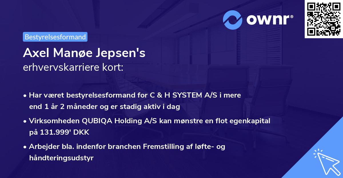 Axel Manøe Jepsen's erhvervskarriere kort