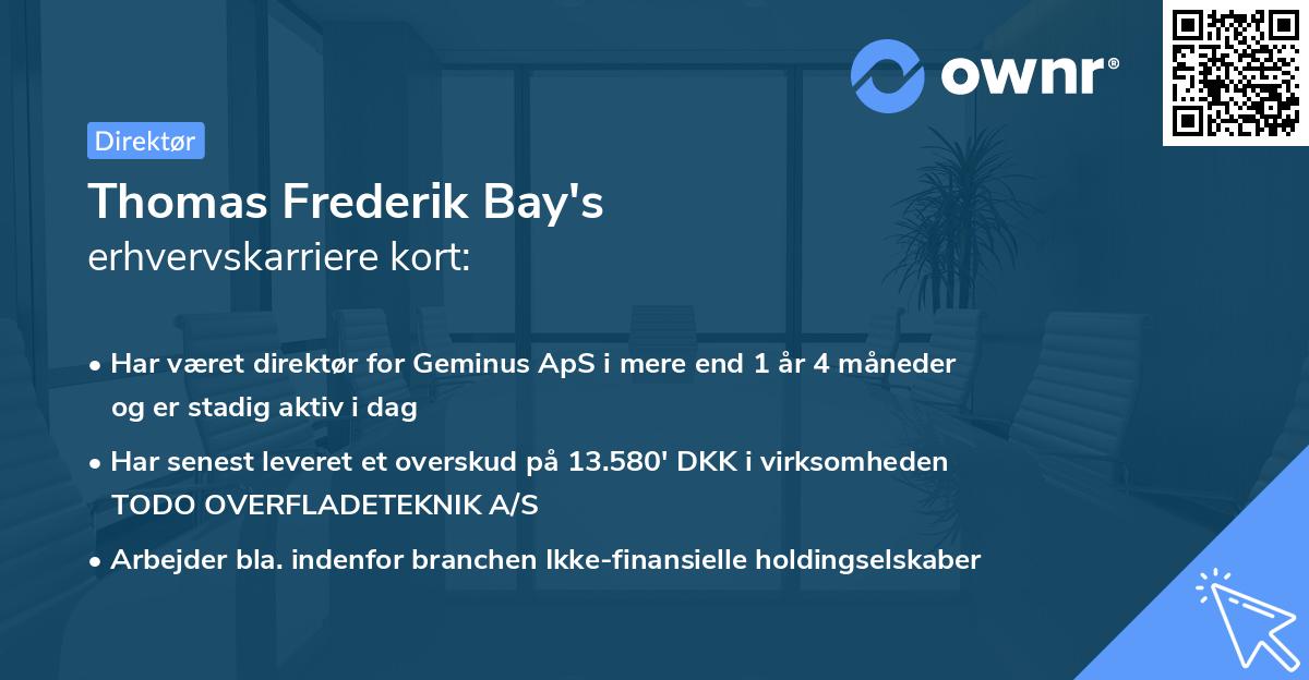 Thomas Frederik Bay's erhvervskarriere kort