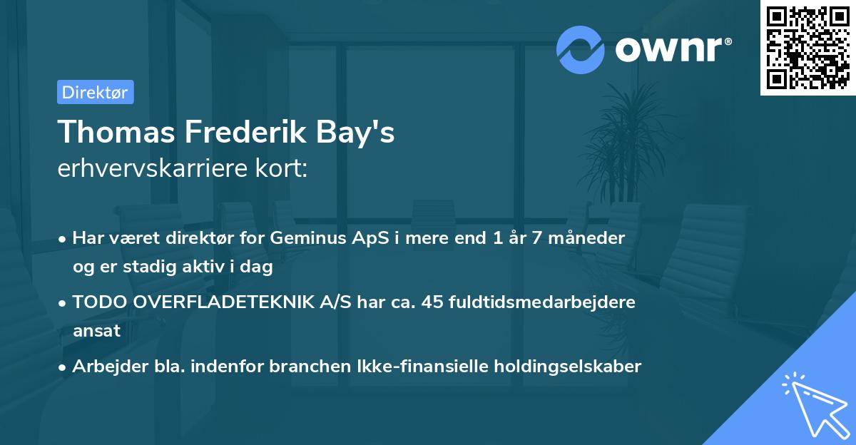 Thomas Frederik Bay's erhvervskarriere kort