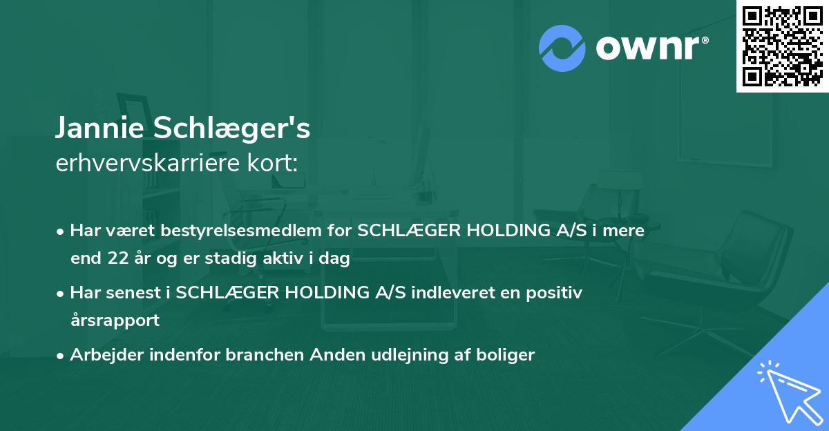 Jannie Schlæger's erhvervskarriere kort