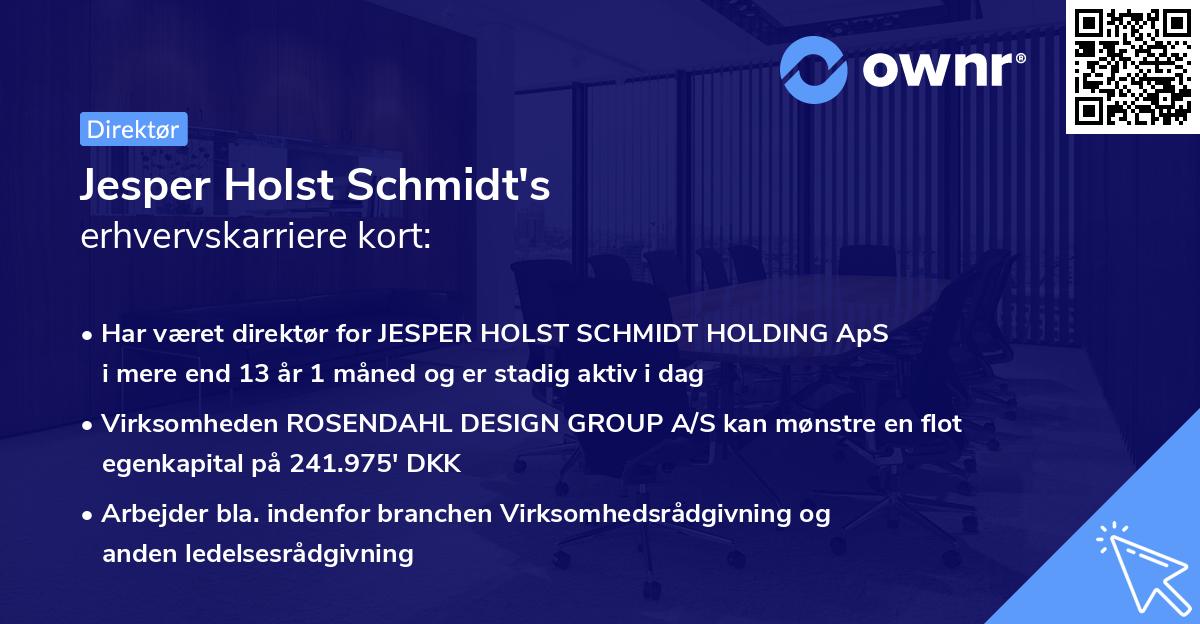 Jesper Holst Schmidt's erhvervskarriere kort