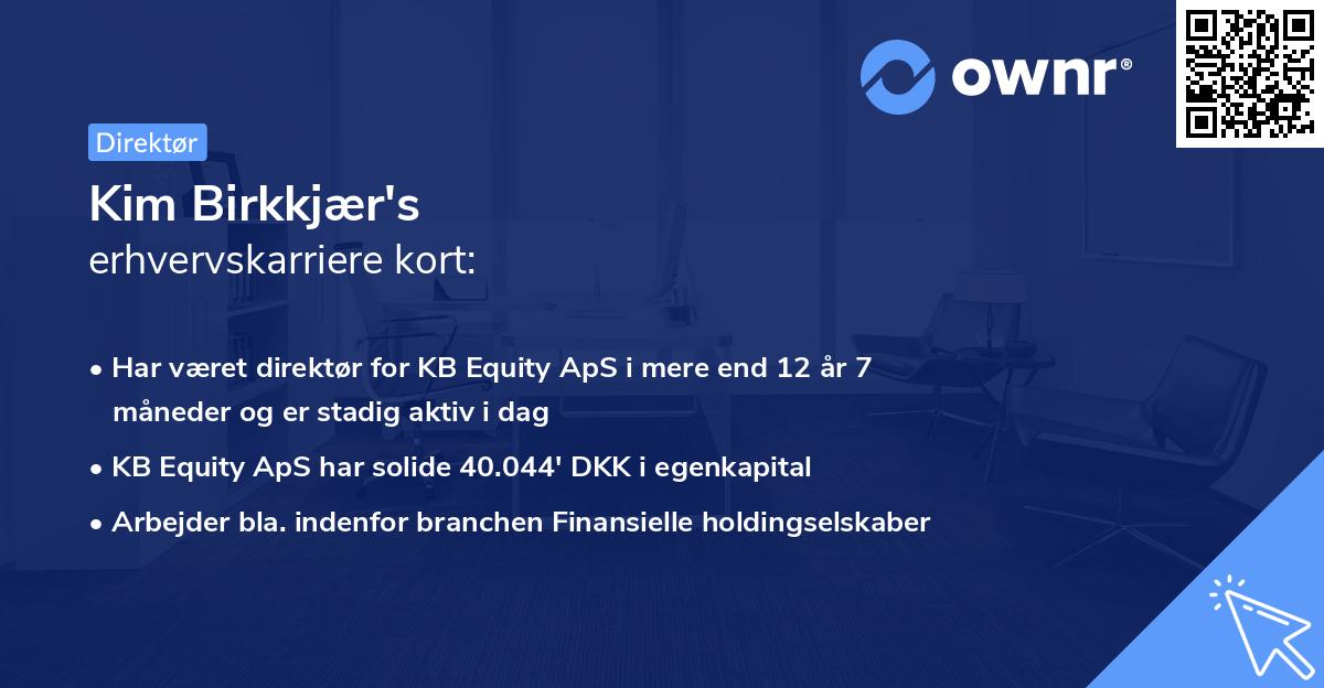 Kim Birkkjær's erhvervskarriere kort