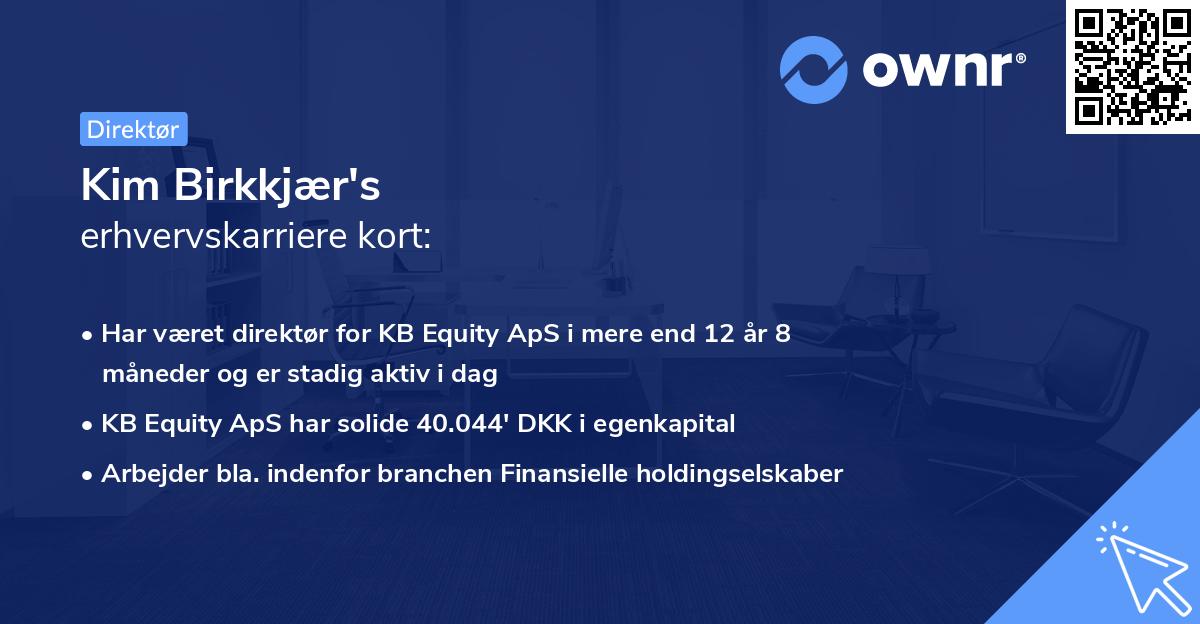 Kim Birkkjær's erhvervskarriere kort