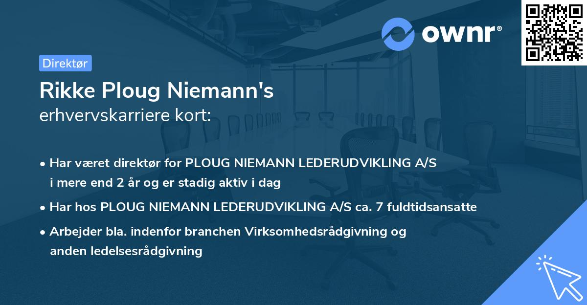 Rikke Ploug Niemann's erhvervskarriere kort