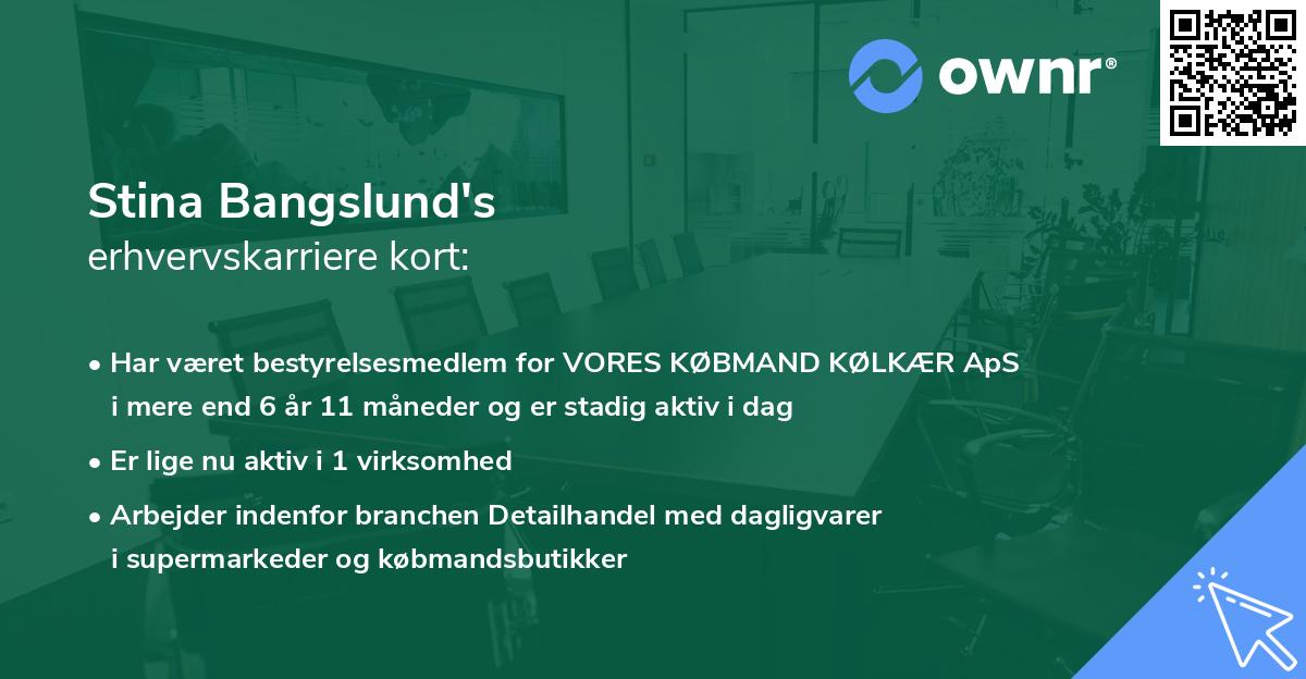 Stina Bangslund's erhvervskarriere kort