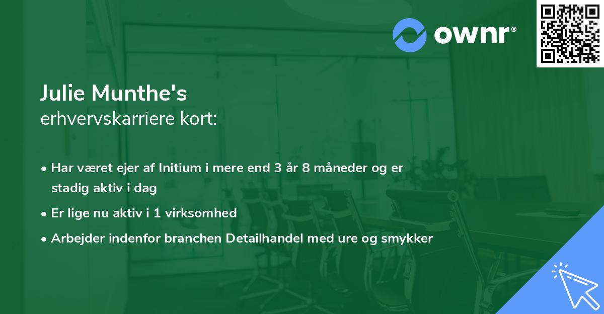 Julie Munthe's erhvervskarriere kort
