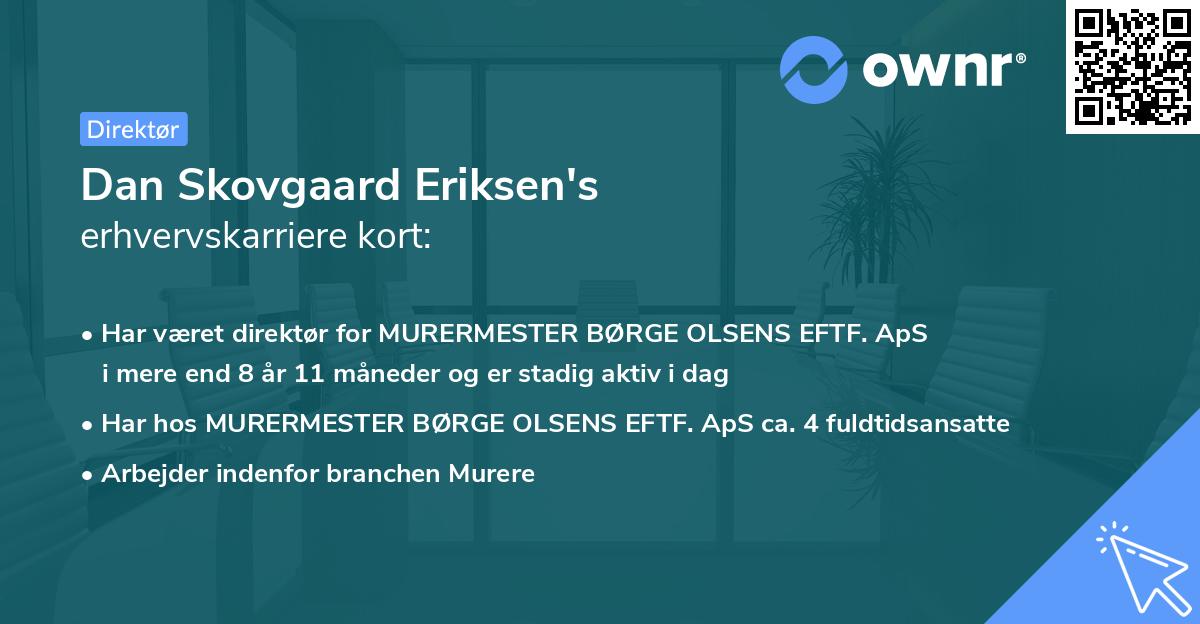 Dan Skovgaard Eriksen's erhvervskarriere kort