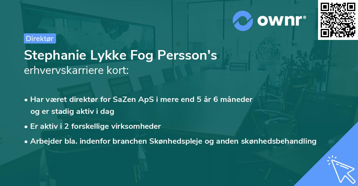Stephanie Lykke Fog Persson's erhvervskarriere kort