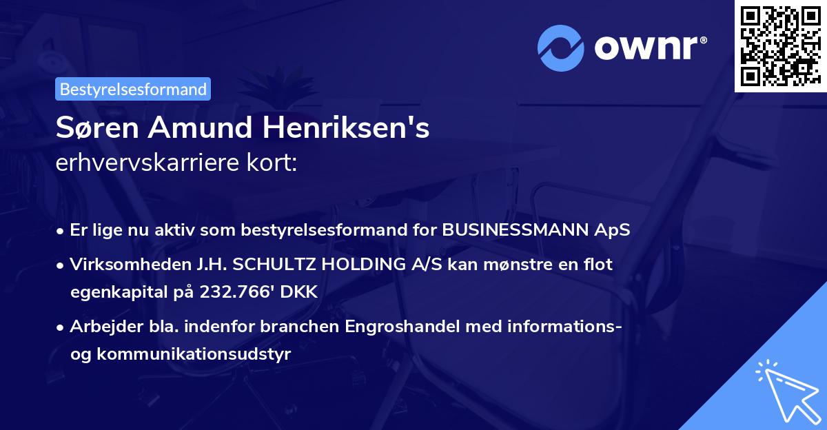Søren Amund Henriksen's erhvervskarriere kort