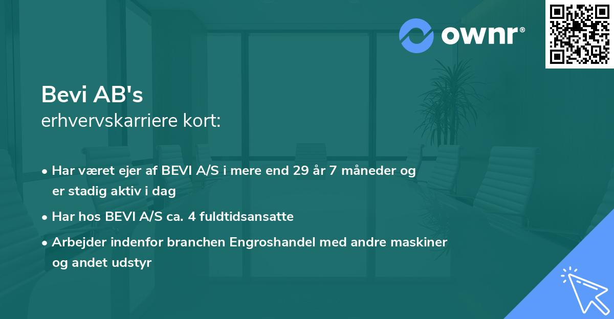 Bevi AB's erhvervskarriere kort