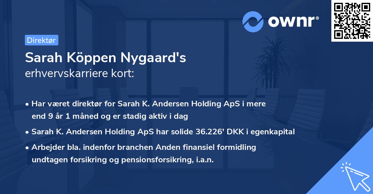 Sarah Köppen Nygaard's erhvervskarriere kort