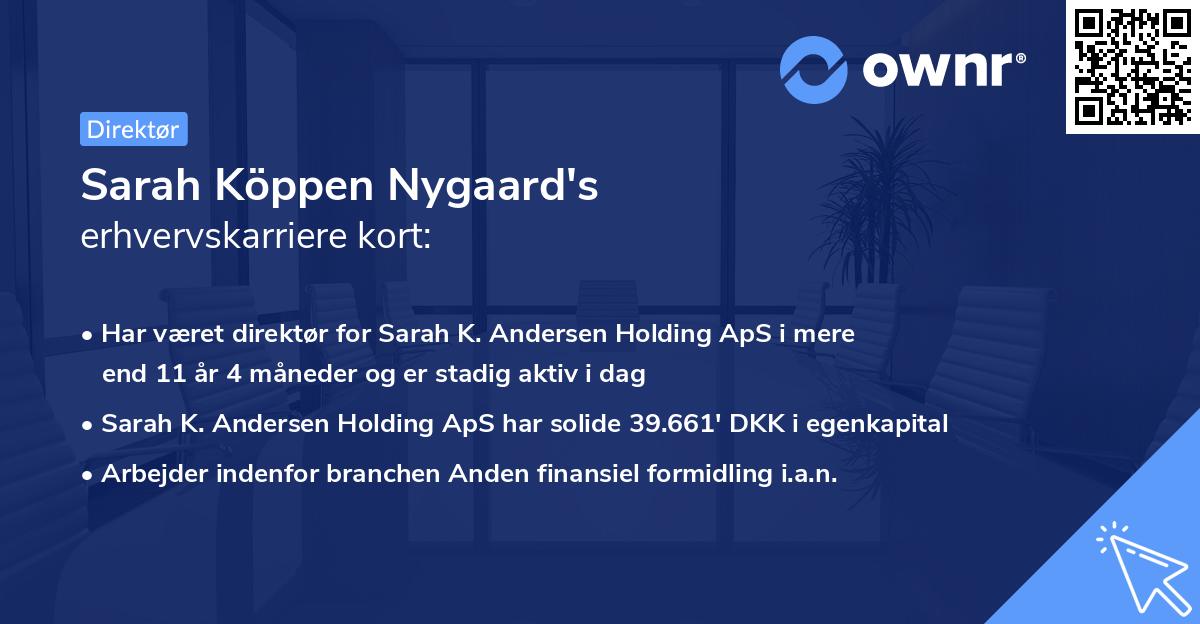 Sarah Köppen Nygaard's erhvervskarriere kort