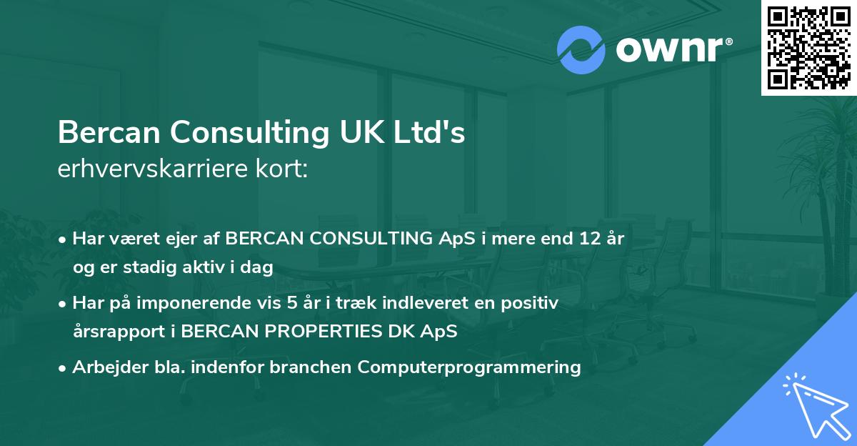 Bercan Consulting UK Ltd's erhvervskarriere kort
