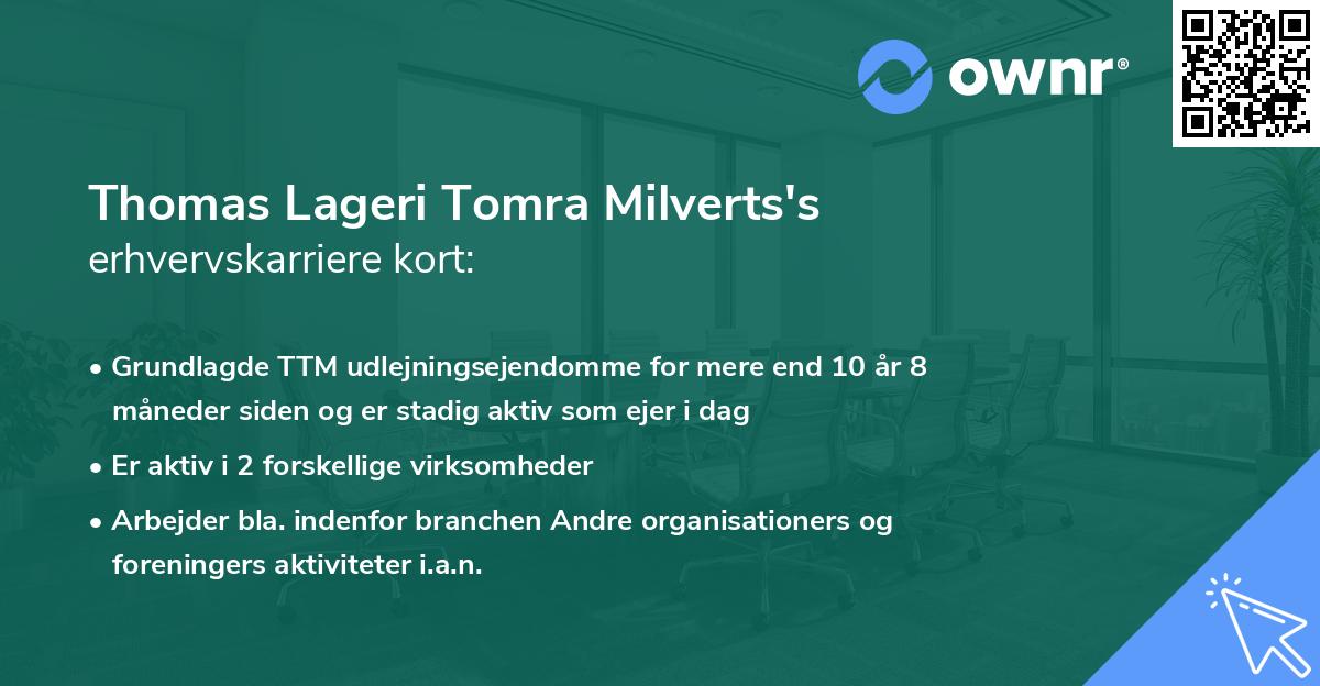 Thomas Lageri Tomra Milverts's erhvervskarriere kort