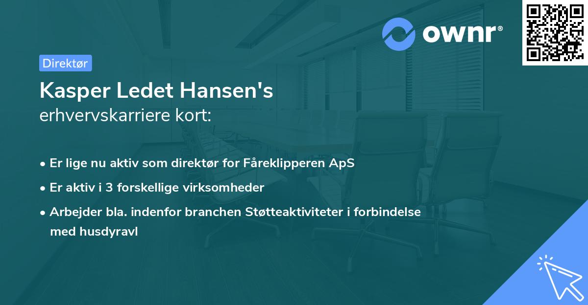 Kasper Ledet Hansen's erhvervskarriere kort