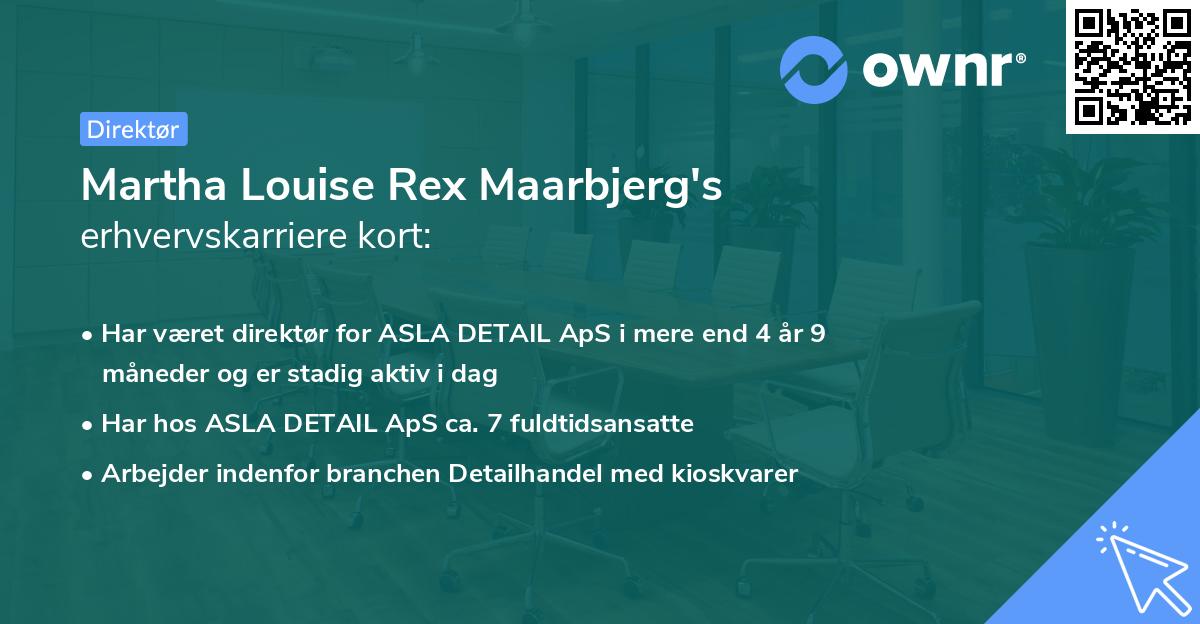 Martha Louise Rex Maarbjerg's erhvervskarriere kort