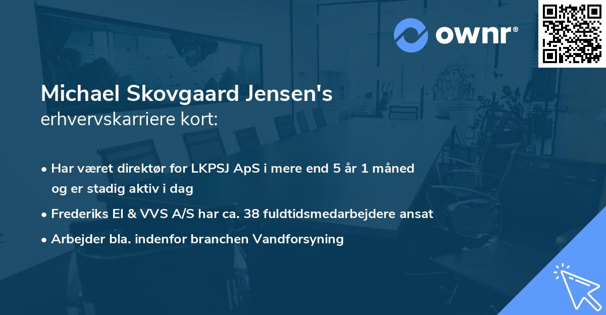 Michael Skovgaard Jensen's erhvervskarriere kort