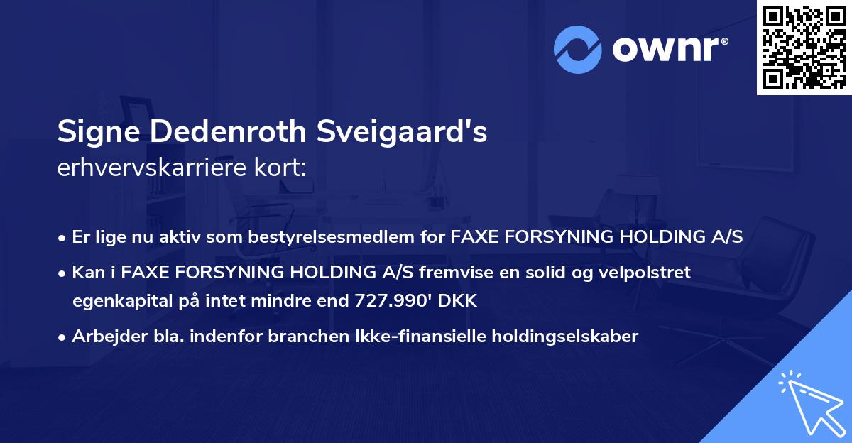 Signe Dedenroth Sveigaard's erhvervskarriere kort