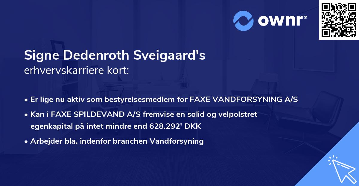 Signe Dedenroth Sveigaard's erhvervskarriere kort