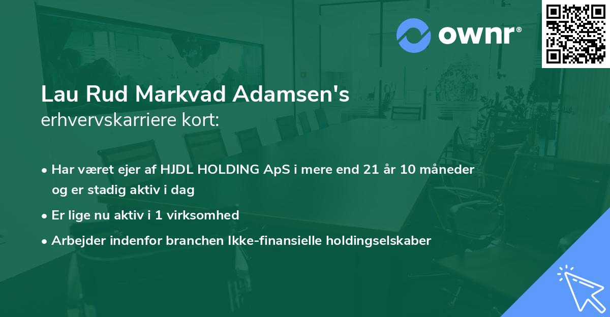 Lau Rud Markvad Adamsen's erhvervskarriere kort