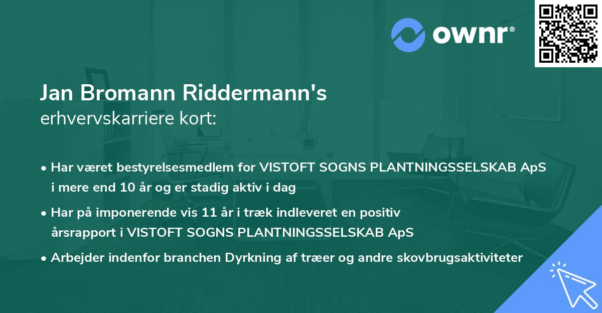 Jan Bromann Riddermann's erhvervskarriere kort