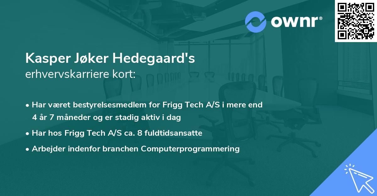 Kasper Jøker Hedegaard's erhvervskarriere kort