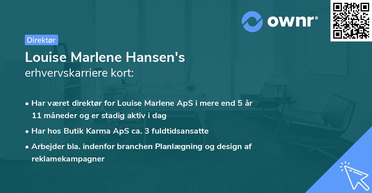 Louise Marlene Hansen's erhvervskarriere kort
