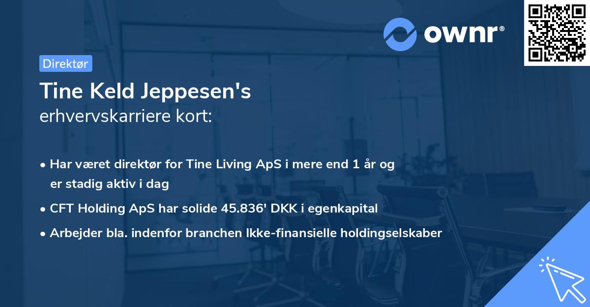 Tine Keld Jeppesen's erhvervskarriere kort