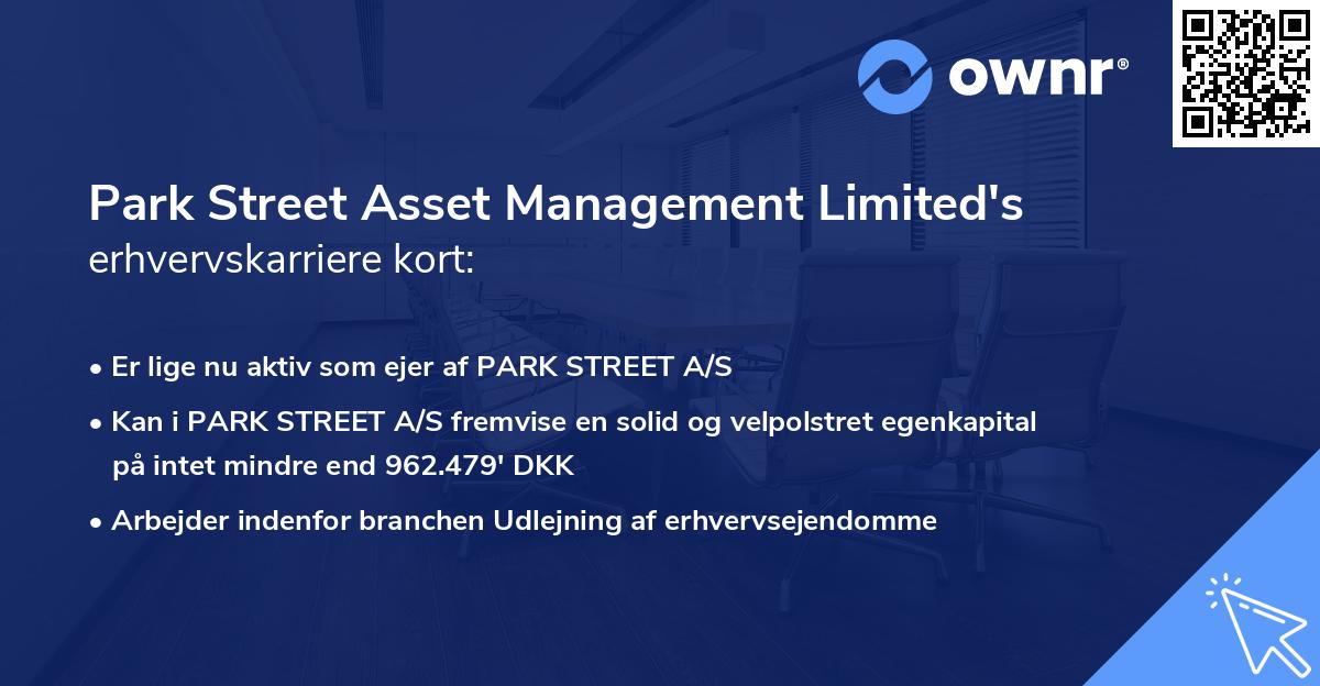Park Street Asset Management Limited's erhvervskarriere kort